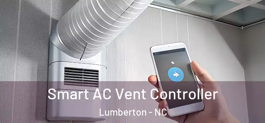 Smart AC Vent Controller Lumberton - NC